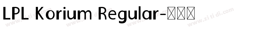 LPL Korium Regular字体转换